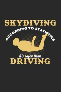 skydiving safer than driving: 6x9 SkyDiving | grid | squared paper | notebook | notes