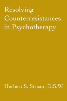 Paperback Resolving Counterresistances In Psychotherapy Book