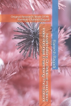 Paperback Novel Notions On Relative Importance Index And Ideal Ensembling {Third Edition}: Original Research Work Of Mr. Ramesh Chandra Bagadi Book