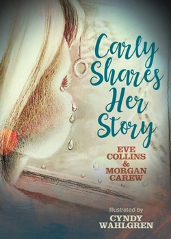 Paperback Carly Shares Her Story Book