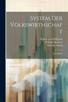 Paperback System der Volkswirthschaft: Erster Band [German] Book