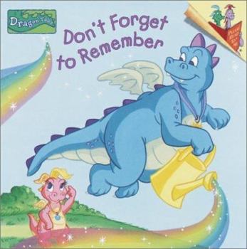 Don't Forget to Remember - Book  of the Dragon Tales