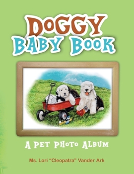 Paperback Doggy Baby Book: A Pet Photo Album Book