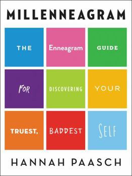 Hardcover Millenneagram: The Enneagram Guide for Discovering Your Truest, Baddest Self Book