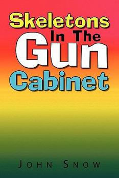 Paperback Skeletons in the Gun Cabinet Book