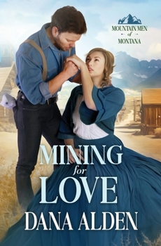 Paperback Mining for Love Book