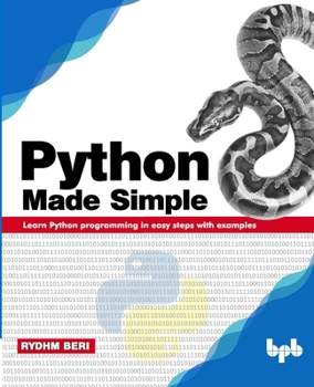 Paperback Python Made Simple: Learn Python programming in easy steps with examples Book