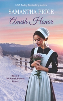 Paperback Amish Honor: Amish Romance Book
