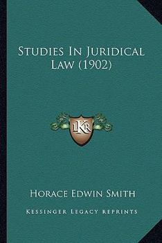 Paperback Studies In Juridical Law (1902) Book