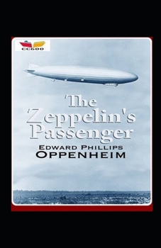 Paperback The Zeppelin's Passenger Illustrated Book