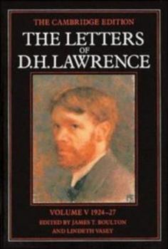Hardcover The Letters of D. H. Lawrence: Volume 5, March 1924-March 1927 Book
