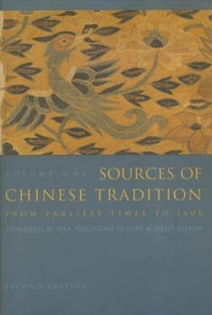 Hardcover Sources of Chinese Tradition: Volume 1 Book