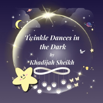 Twinkle Dances in the Dark