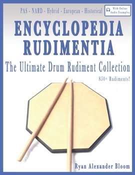 Paperback Encyclopedia Rudimentia: The Ultimate Drum Rudiment Collection Book