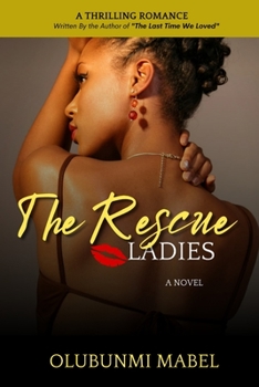 Paperback The Rescue Ladies Book