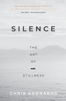 Paperback Silence: The Art of Stillness Book