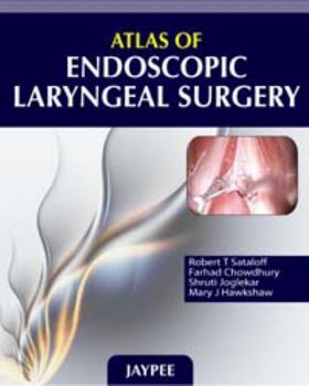 Hardcover Atlas of Endoscopic Laryngeal Surgery Book