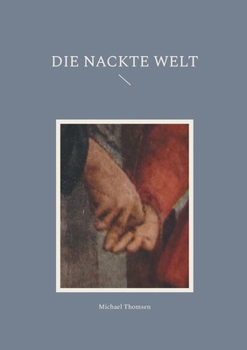 Paperback Die nackte Welt [German] Book