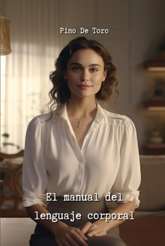 Paperback El manual del lenguaje corporal [Spanish] Book