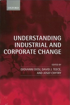 Paperback Understanding Industrial and Corporate Change Book