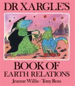 Paperback Dr Xargle's Book of Earth Relations Book