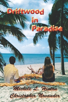 Paperback Driftwood in Paradise Book