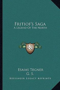 Paperback Fritiof's Saga: A Legend Of The North Book