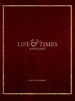 Hardcover The Life & Times Annuary: Passage Edition Book
