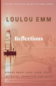Paperback Reflections: Thought provoking and motivational poems Book