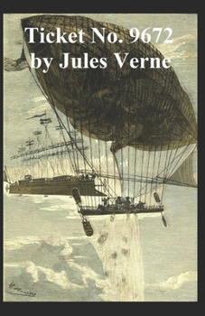 Paperback Ticket No. "9672" Annotated Book