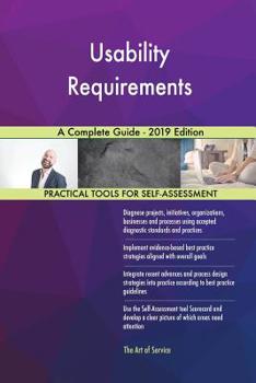 Paperback Usability Requirements A Complete Guide - 2019 Edition Book