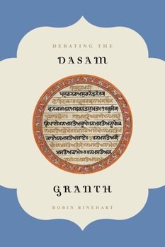 Hardcover Debating the Dasam Granth Book