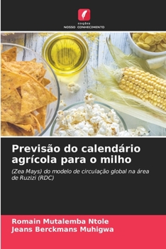 Paperback Previsão do calendário agrícola para o milho [Portuguese] Book