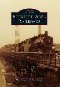Paperback Rockford Area Railroads Book