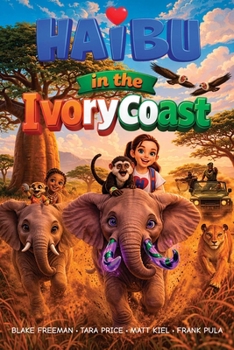 Paperback Haibu in the Ivory Coast Book