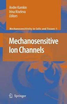 Hardcover Mechanosensitive Ion Channels Book