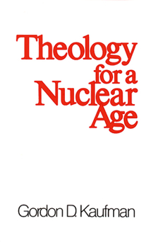 Paperback Theology for a Nuclear Age Book