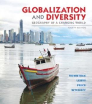 Paperback Globalization and Diversity: Geography of a Changing World Book