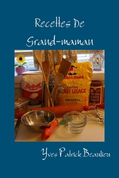 Paperback Recettes de grand-maman (French Edition) [French] Book
