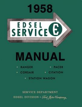 Perfect Paperback 1958 Edsel Service Manual By Detroit Iron Book