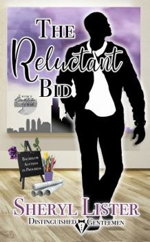 The Reluctant Bid - Book  of the Distinguished Gentlemen