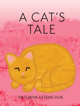 Hardcover A Cats Tale Book