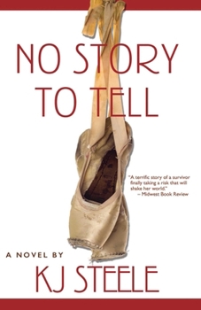 Paperback No Story to Tell Book