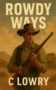Paperback Rowdy Ways Book