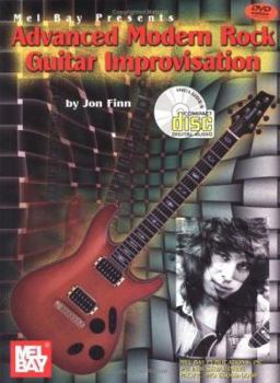 Paperback Advanced Modern Rock Guitar Improvisation [With CD and DVD] Book