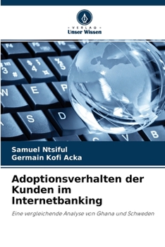 Paperback Adoptionsverhalten der Kunden im Internetbanking [German] Book