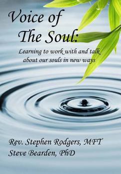 Paperback Voice of the Soul: Learning to work with and talk about our souls in new ways Book