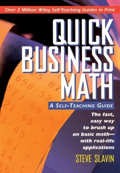 Paperback Quick Business Math: A Self-Teaching Guide Book