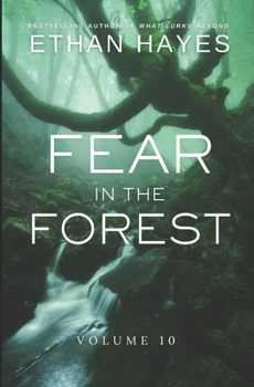 Paperback Fear in the Forest: Volume 10 Book