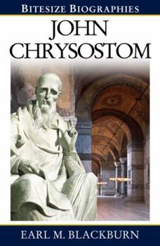 John Chrysostom - Book  of the Bitesize Biographies